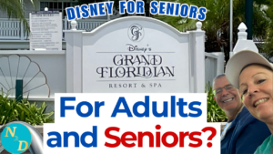 Is Disney’s Grand Floridian for Seniors