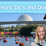 Ultimate Do's and Don'ts for Seniors at Disney World - Before Your Arrival