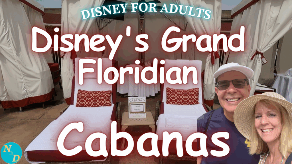 Disney's Grand Floridian Cabanas